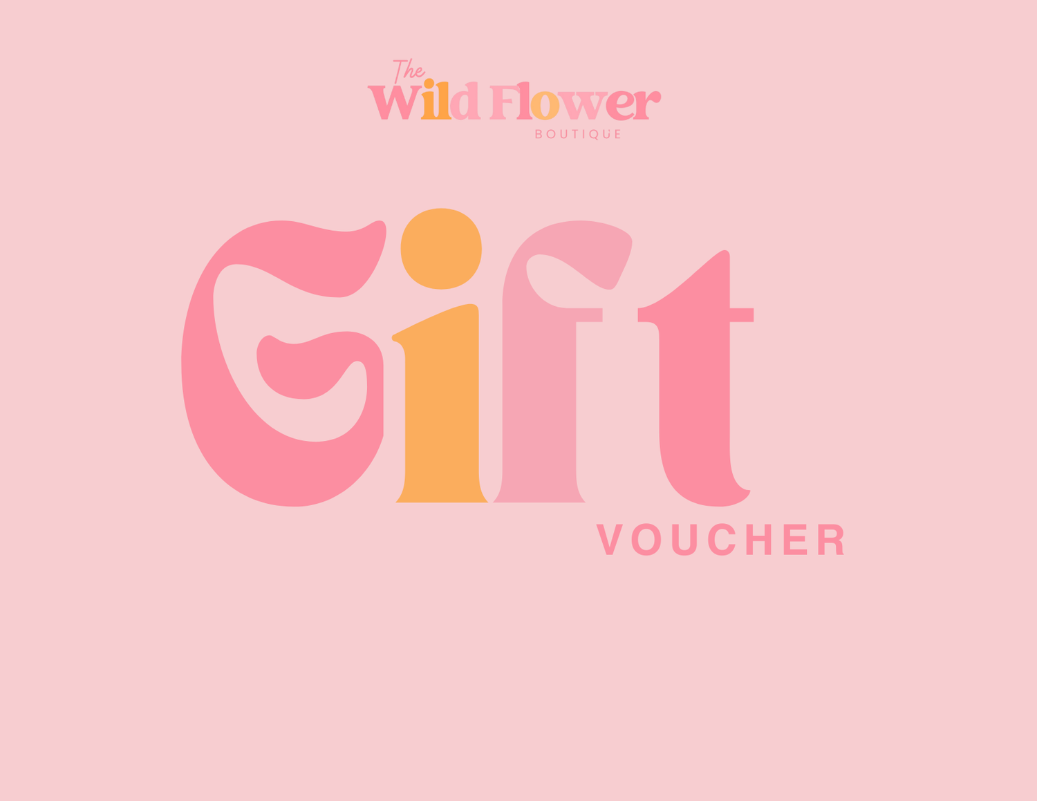 Wild Flower Boutique Gift Card