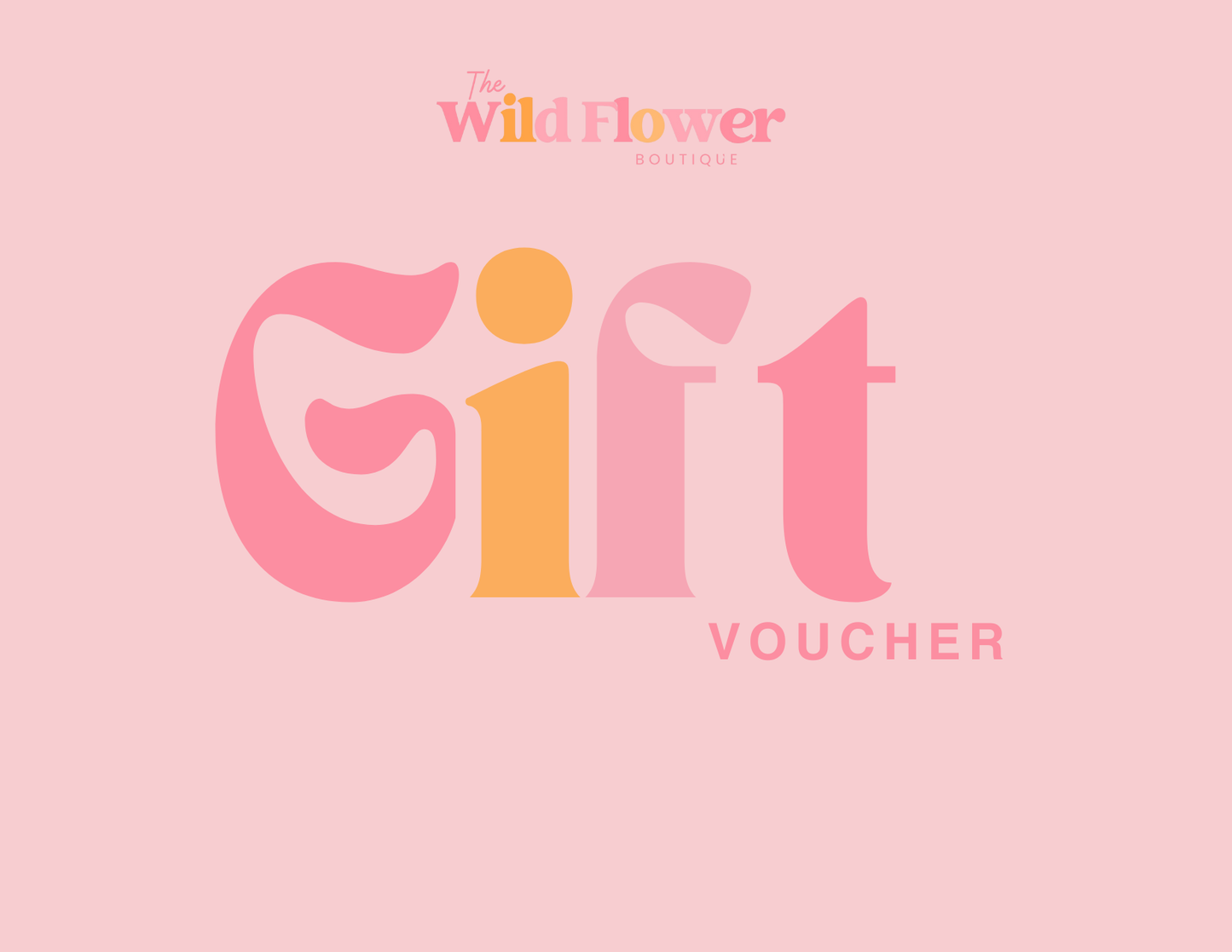 The Wild Flower Boutique Gift Card